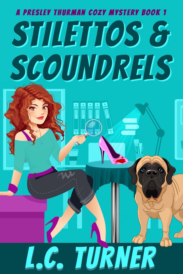 Stilettos and Scoundrels, a Presley Thurman Cozy Mystery –  FREE Chapter