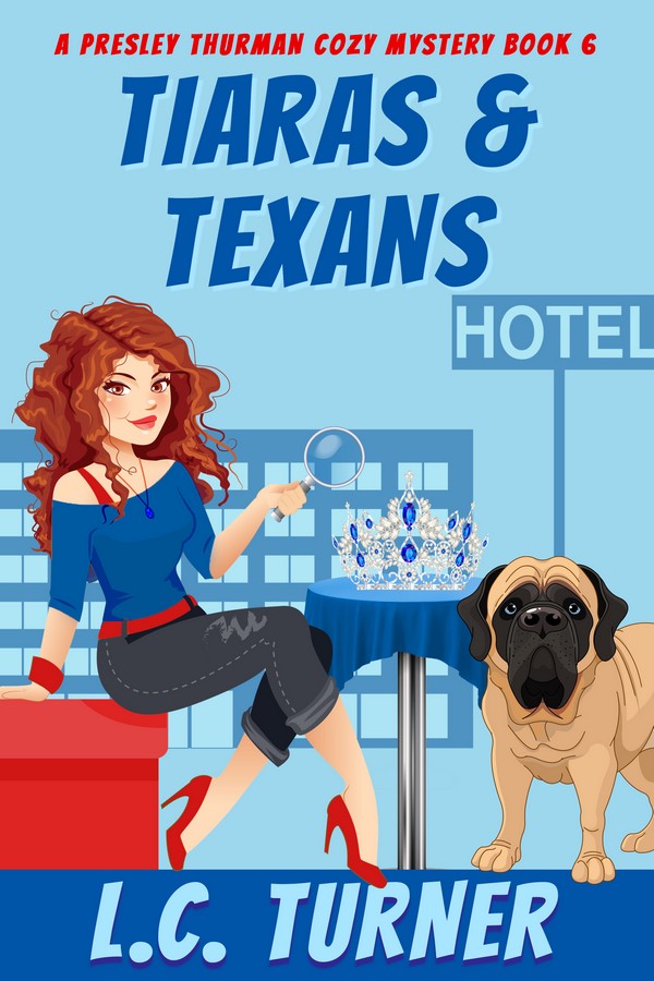 Tiaras & Texans – A Presley Thurman Cozy Mystery Book 6
