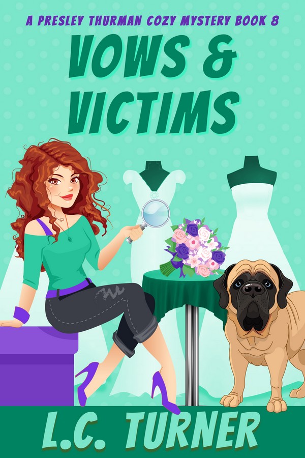 08 Vows & Victims - A Presley Thurman Cozy Mystery Book 8