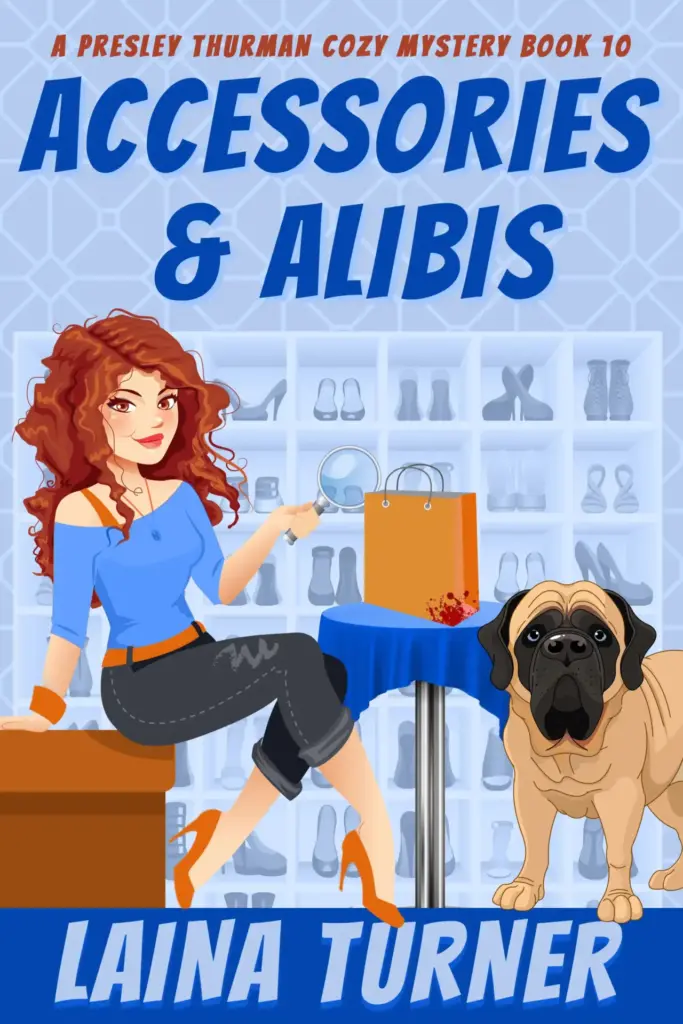 Accessories & Alibis - A Presley Thurman Cozy Mystery Book 10