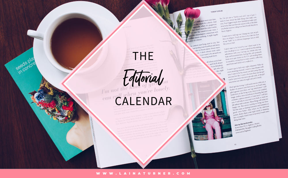 The Editorial Calendar