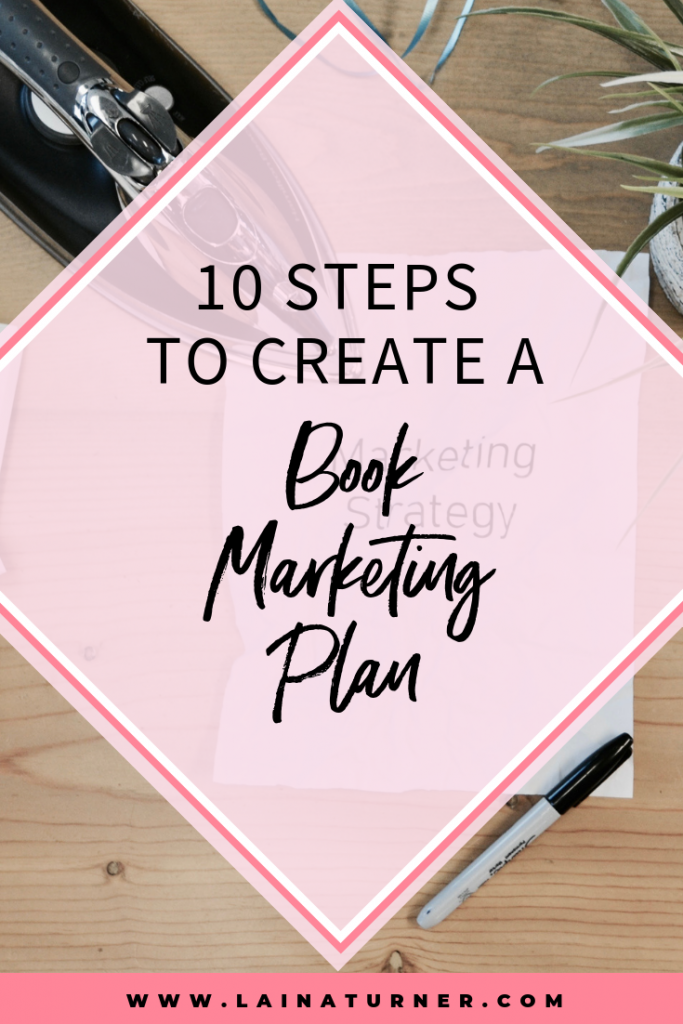 10 Steps to Create a Book Marketing Plan