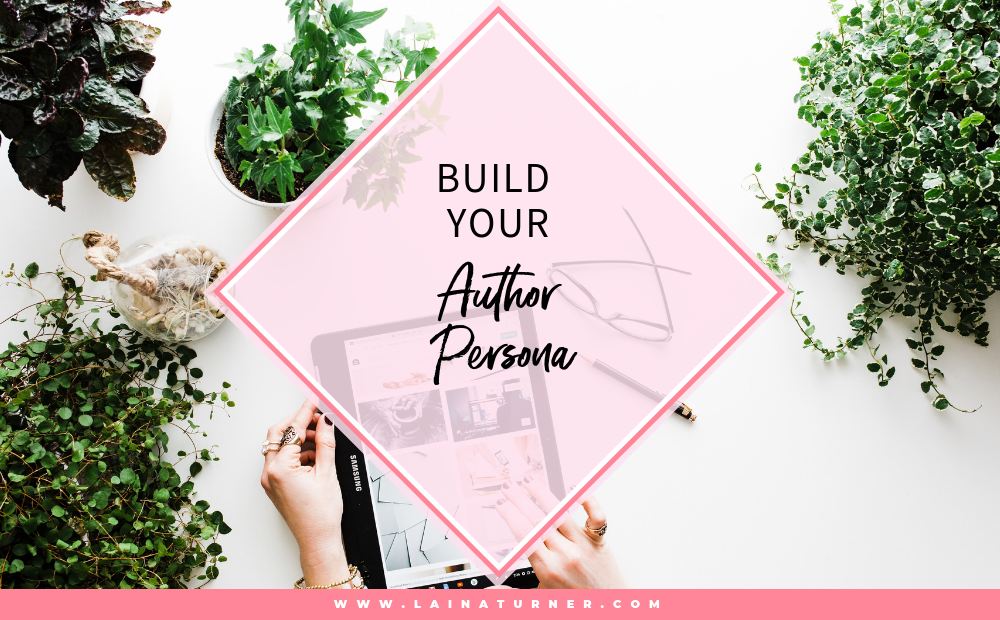 Build Your Author Persona