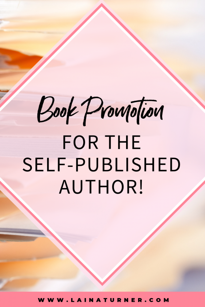 Book Promotion for the Self-Published Author