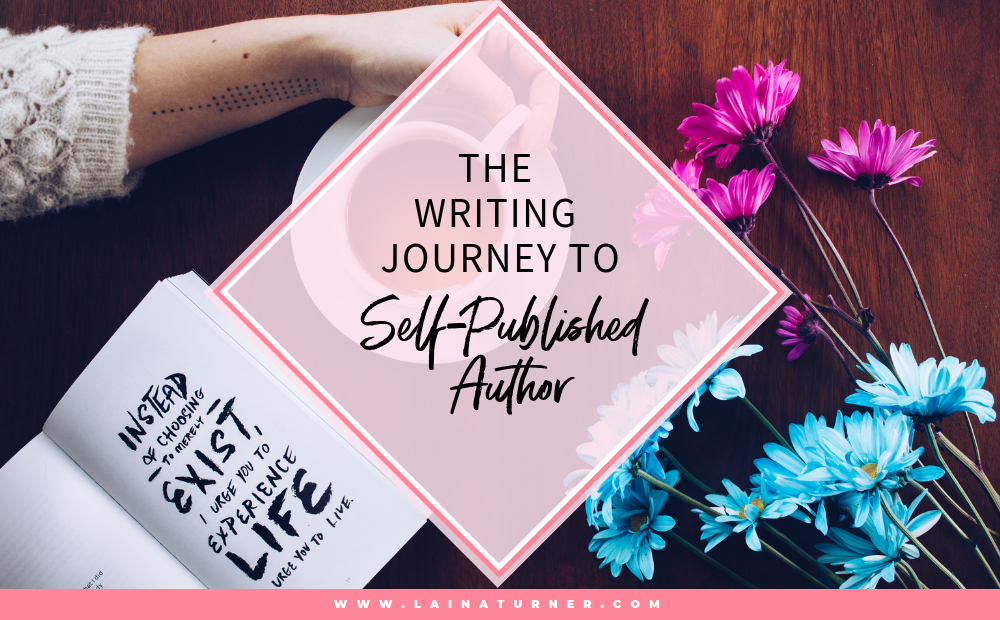 Writing Journey to Self-Published Author
