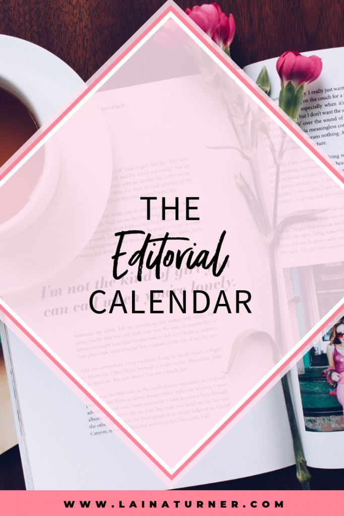 The Editorial Calendar