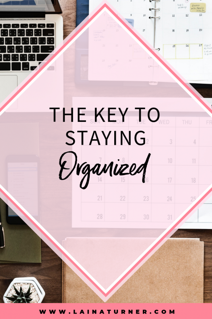 The key to staying organized