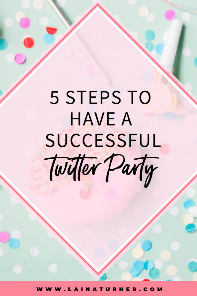 5 Steps to have a successful twitter party