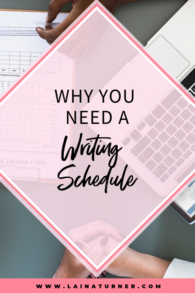 Why You Need a Writing Schedule