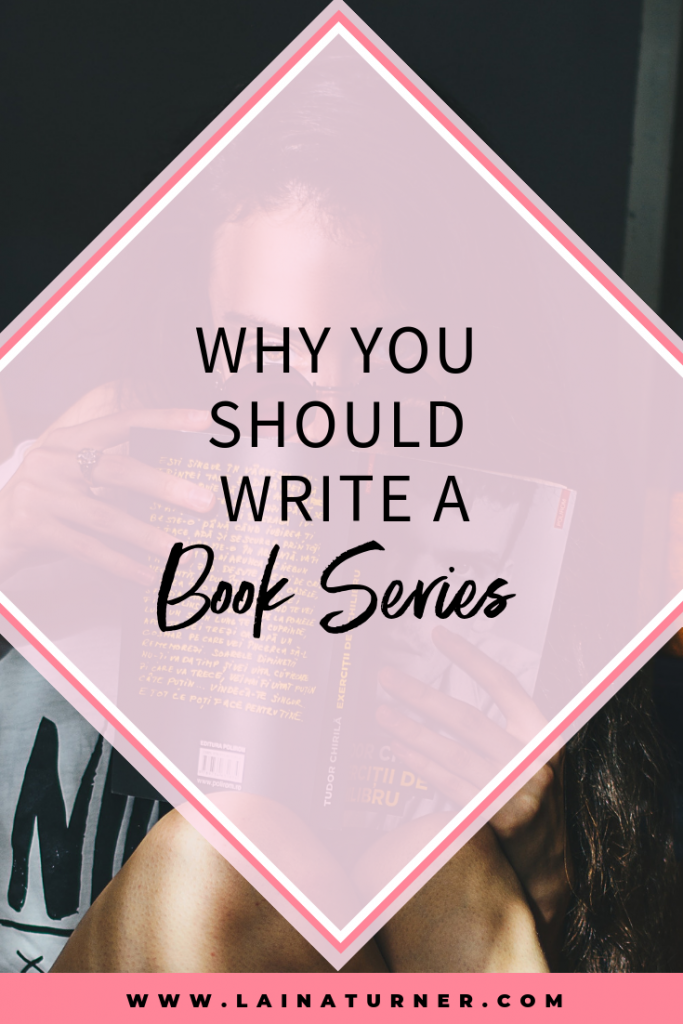 Why You Should Write a Book Series