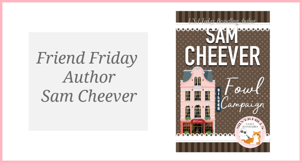 FF Friend Friday - Sam Cheever