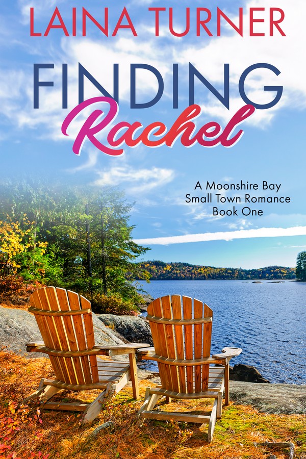 Finding Rachel – A Moonshire Bay Small Town Romance Book 1
