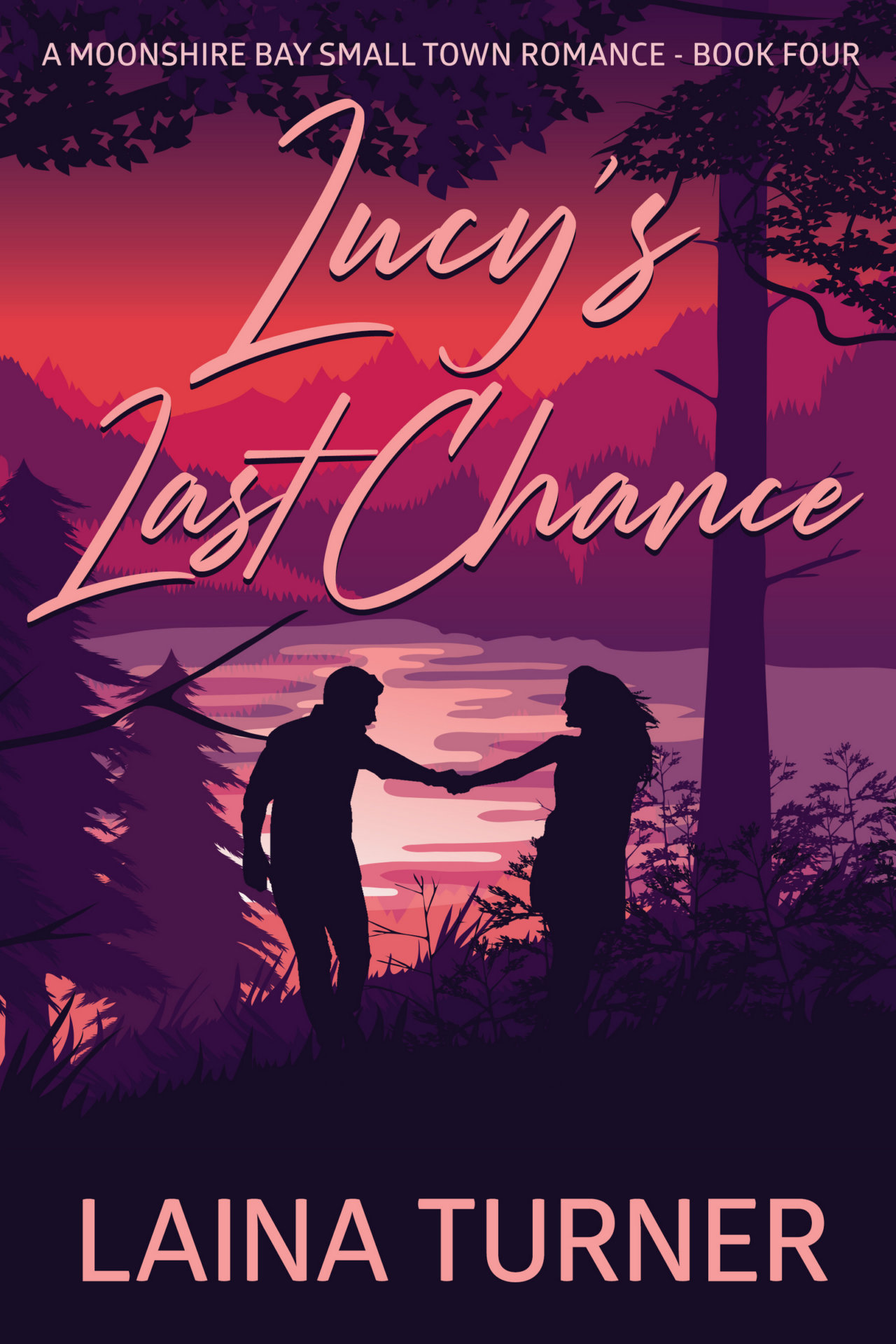 Lucy’s Last Chance – A Moonshire Bay Small Town Romance Book 4