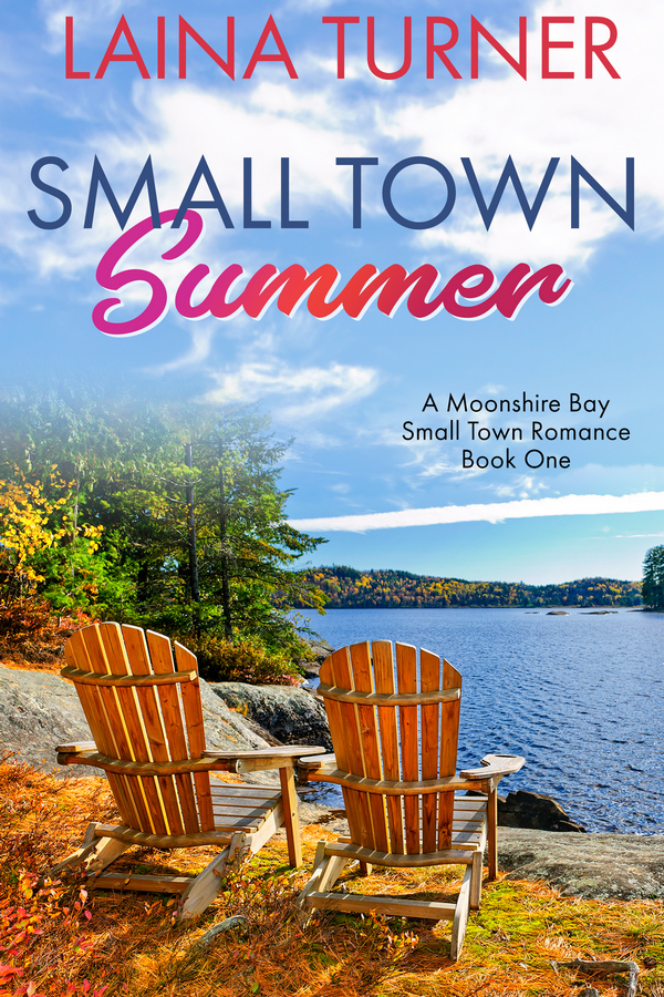 Small Town Summer - A Moonshire Bay Small Town Romance Book 1
