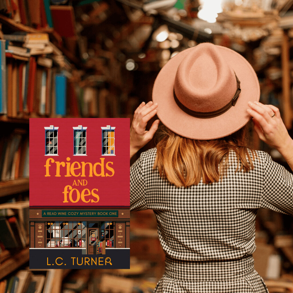 Free Chapter Friday Friends and Foes – A Read Wine Bookstore Cozy Mystery