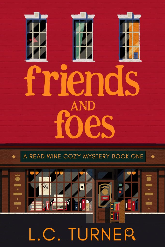 friends and foes LCT copy 3 Free Chapter Friday Friends and Foes - A Read Wine Bookstore Cozy Mystery