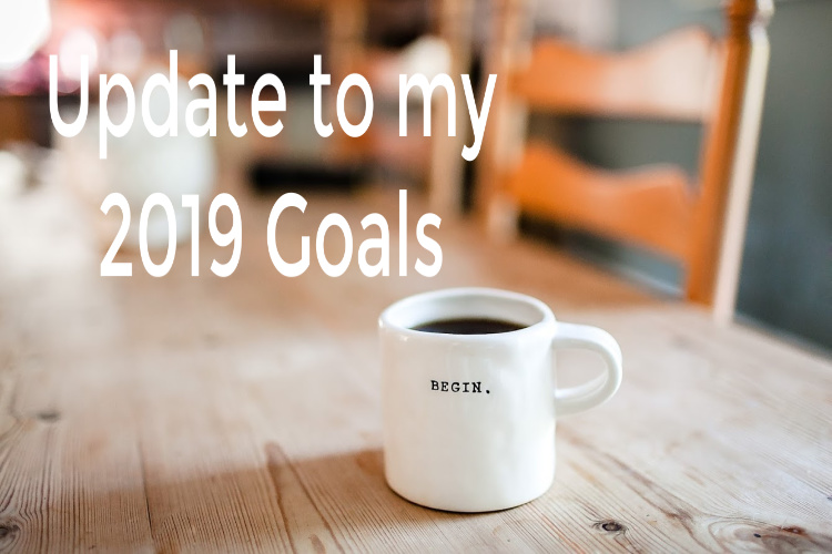 update to goals land 2019 Goals Update!