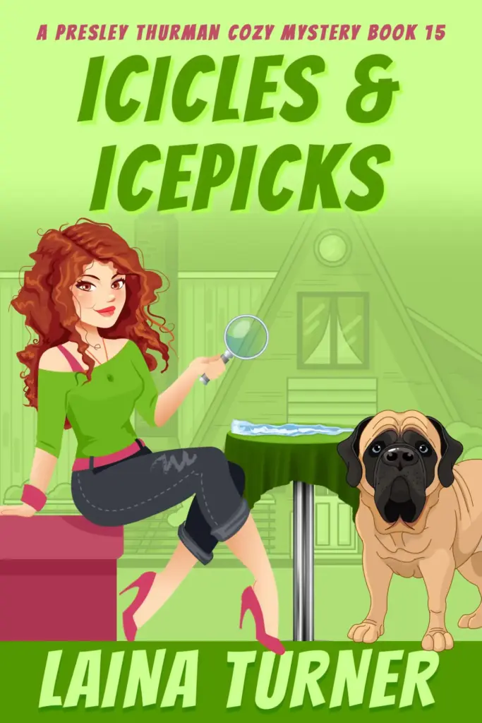Icicles & Icepicks - A Presley Thurman Cozy Mystery book 15