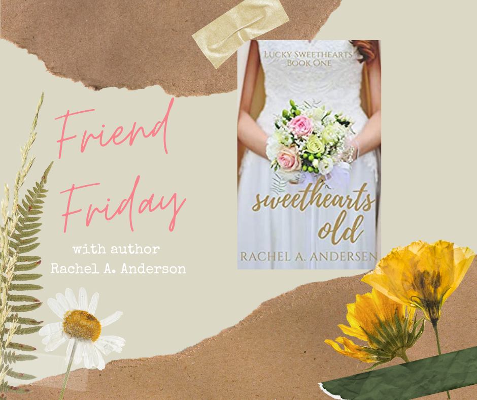 FRIEND FRIDAY – RACHEL ANDERSEN