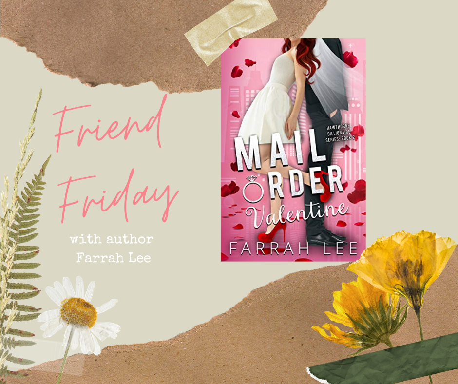 FRIEND FRIDAY – FARRAH LEE