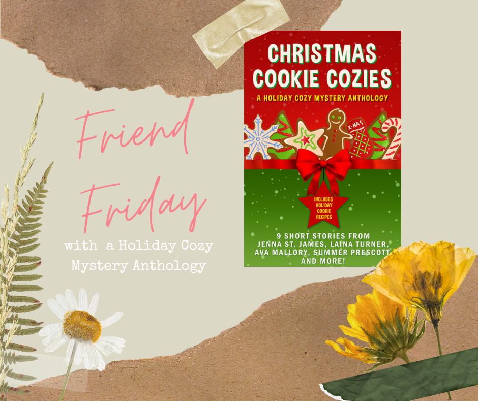 FRIEND FRIDAY – CHRISTMAS COOKIE COZIES