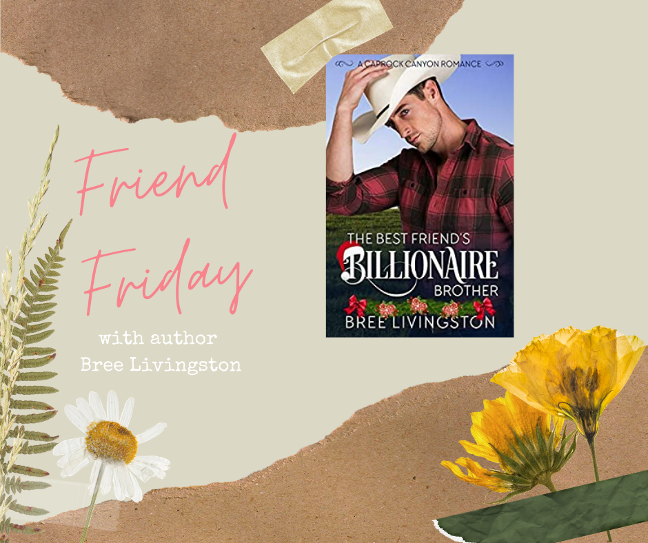 FRIEND FRIDAY – BREE LIVINGSTON