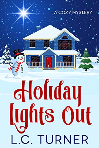 HLO Holiday Lights Out - A Small Town Cozy Mystery
