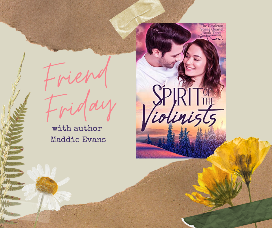 FRIEND FRIDAY – MADDIE EVANS