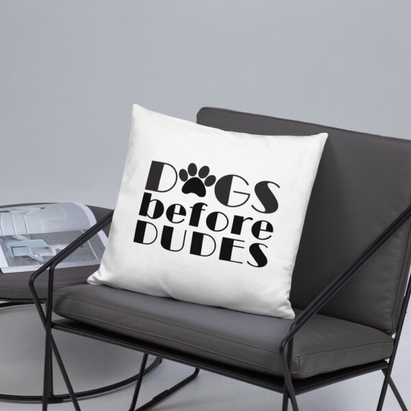all over print basic pillow 18x18 front lifestyle 5 604e7cba6c849 Dogs Before Dudes Basic Pillow