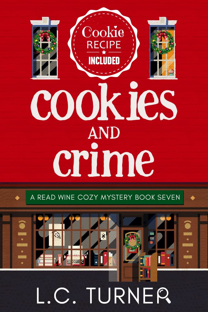 Cookies and Crime – A Read Wine Bookstore Cozy Mystery Book 7