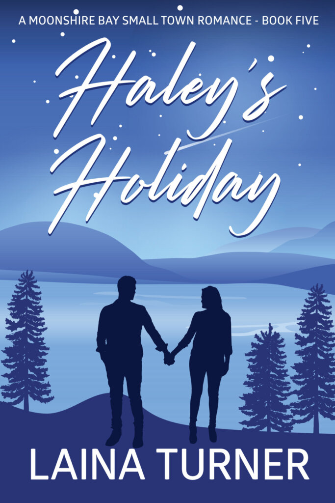 Haleys Holiday 1800x2700 1 Haley's Holiday - A Moonshire Bay Small Town Romance Book 5
