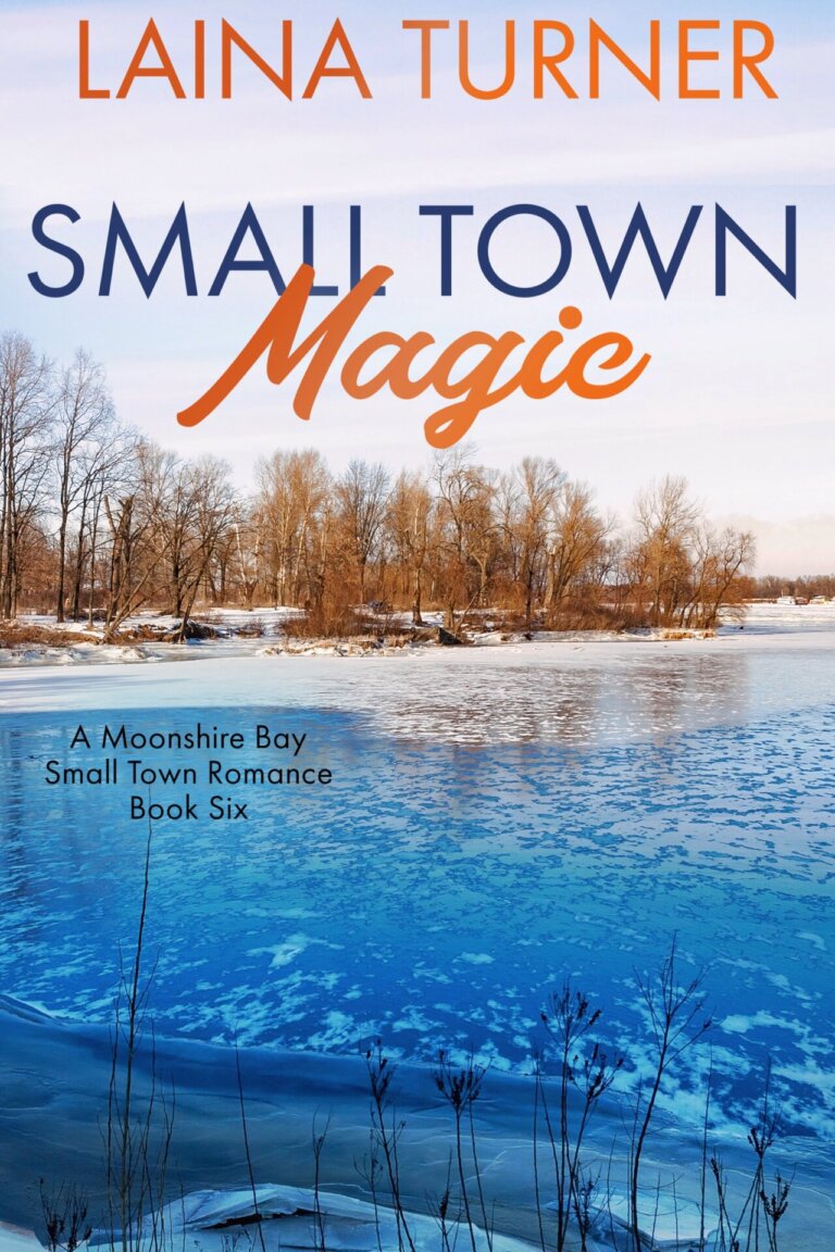 Small Town Magic – A Moonshire Bay Small Town Romance Book 6