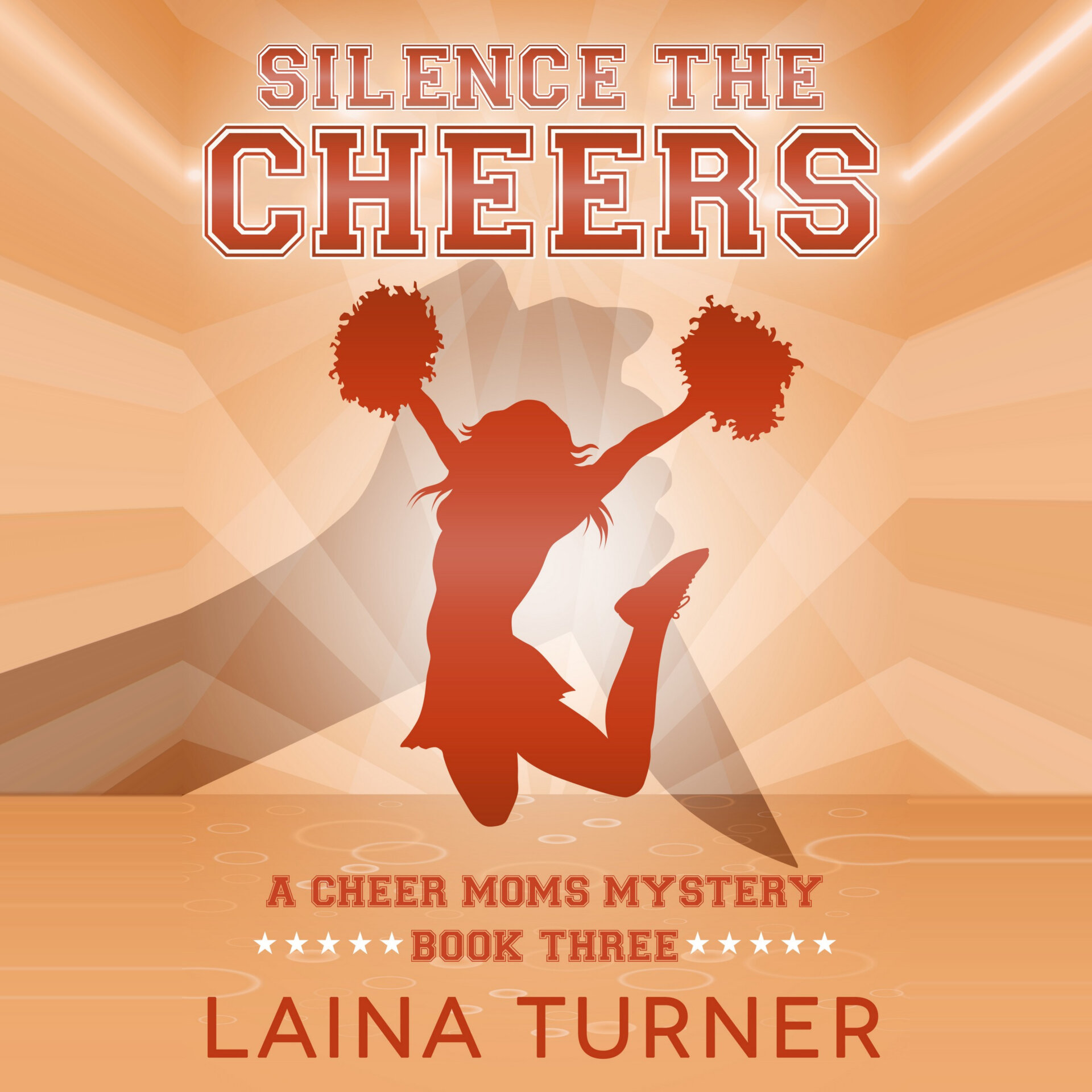 Silence The Cheers A Cheer Moms Cozy Mystery - Book 3 Audio book. 1 Cozy Mystery Audiobook