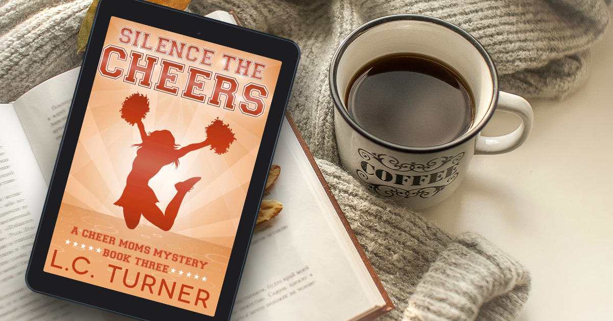 Free Chapter Friday – Silence the Cheers, A Cheer Mom Mystery