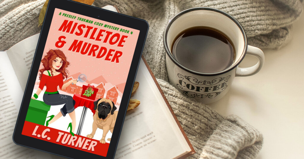 Mistletoe and Murder, a Presley Thurman Mystery: First Chapter Friday
