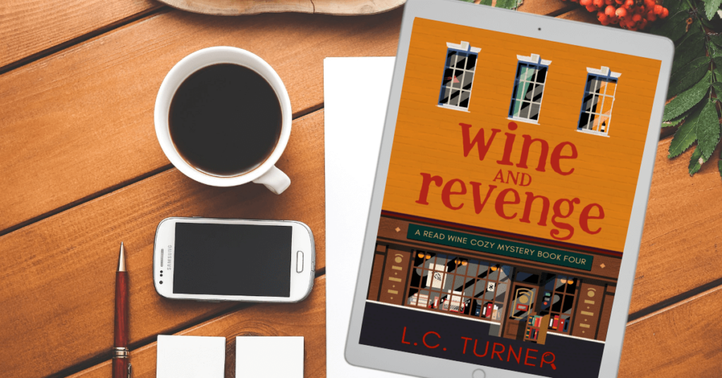 Wine and Revenge - A Read Wine Cozy Mystery First Chapter