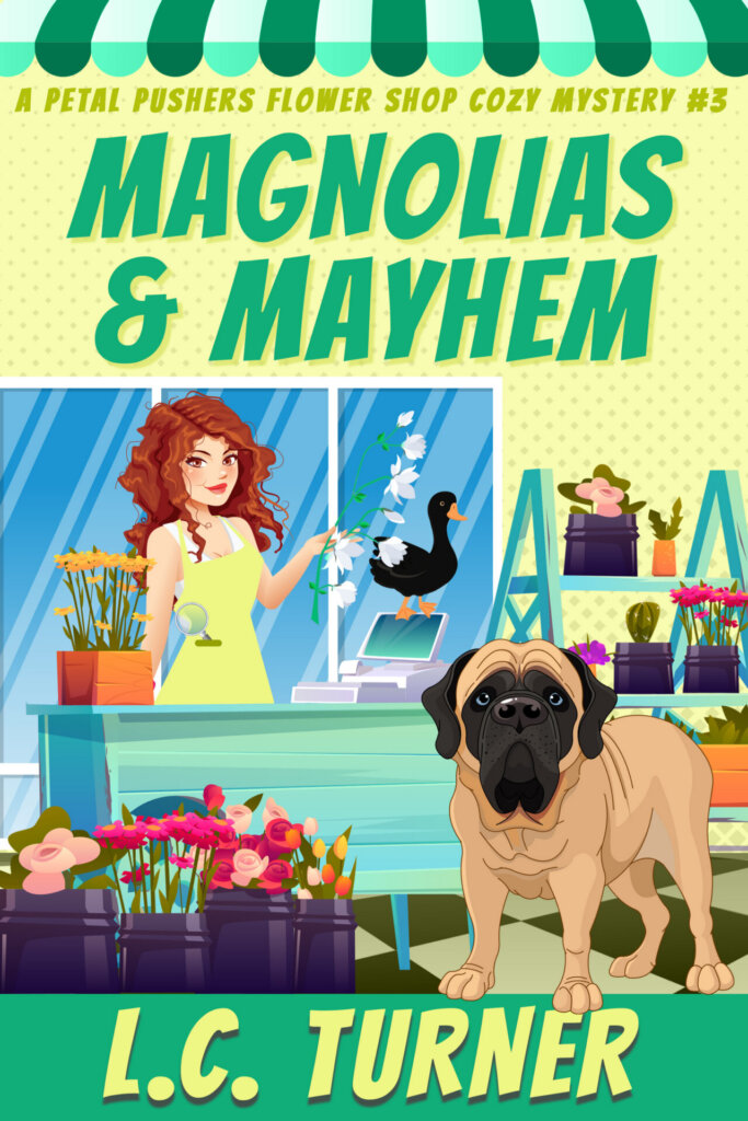 Marigolds and Mayhem – A Petal Pushers Flower Shop Cozy Mystery Book 3