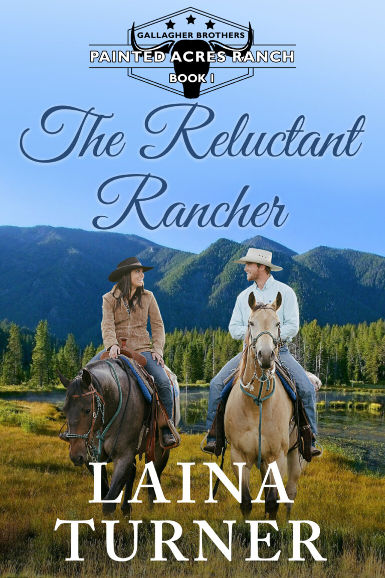 The Reluctant Rancher – Book 1