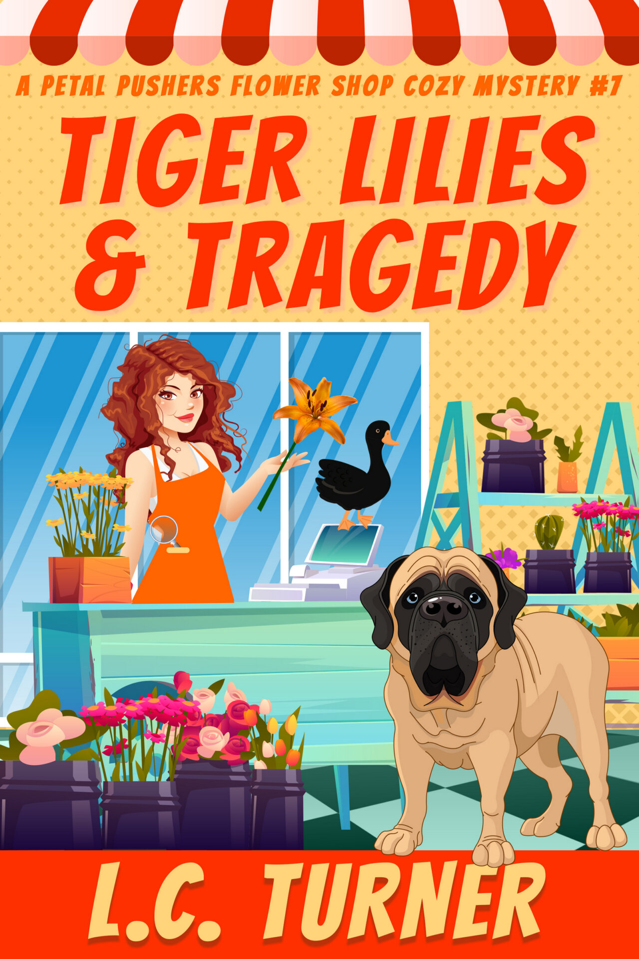 Tiger Lilies and Tragedy: A Petal Pushers Flower Shop Cozy Mystery Book 7