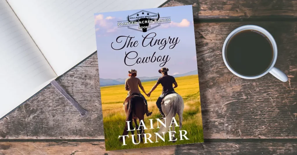 The Angry Cowboy Cowboy Romance Free Chapter