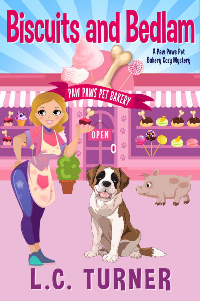 Biscuits and Bedlam 1800x2700 Biscuits and Bedlam - a Paw Paws Pet Bakery Cozy Mystery Book 1