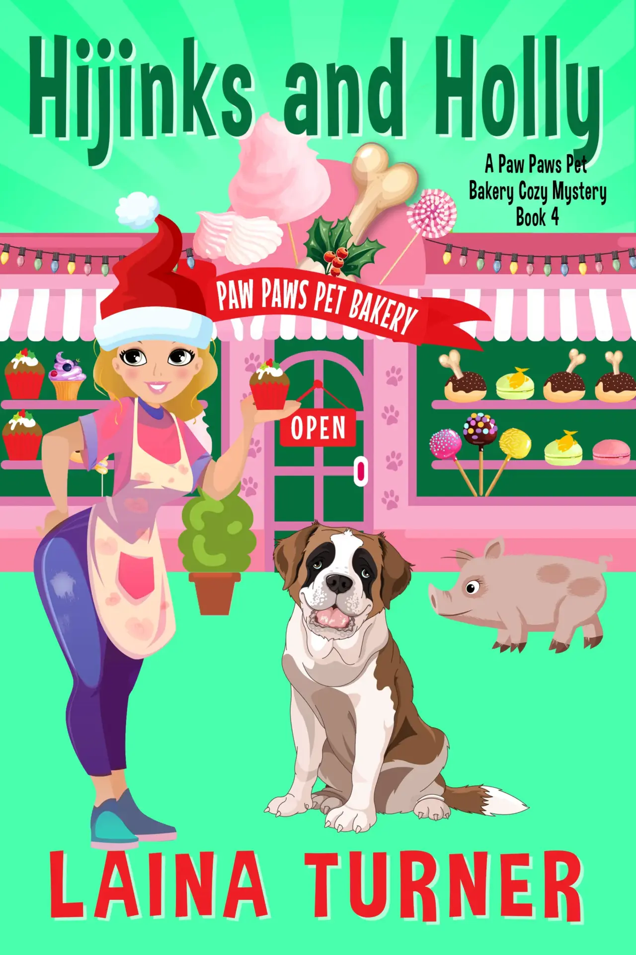 Hijinks and Holly A Paw Paws Pet Bakery Cozy Mystery - Book 4
