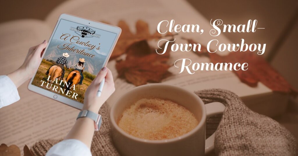 A Cowboy's Inheritance - A Gallagher Brothers Painted Acres Ranch Clean, Small-Town Romance.