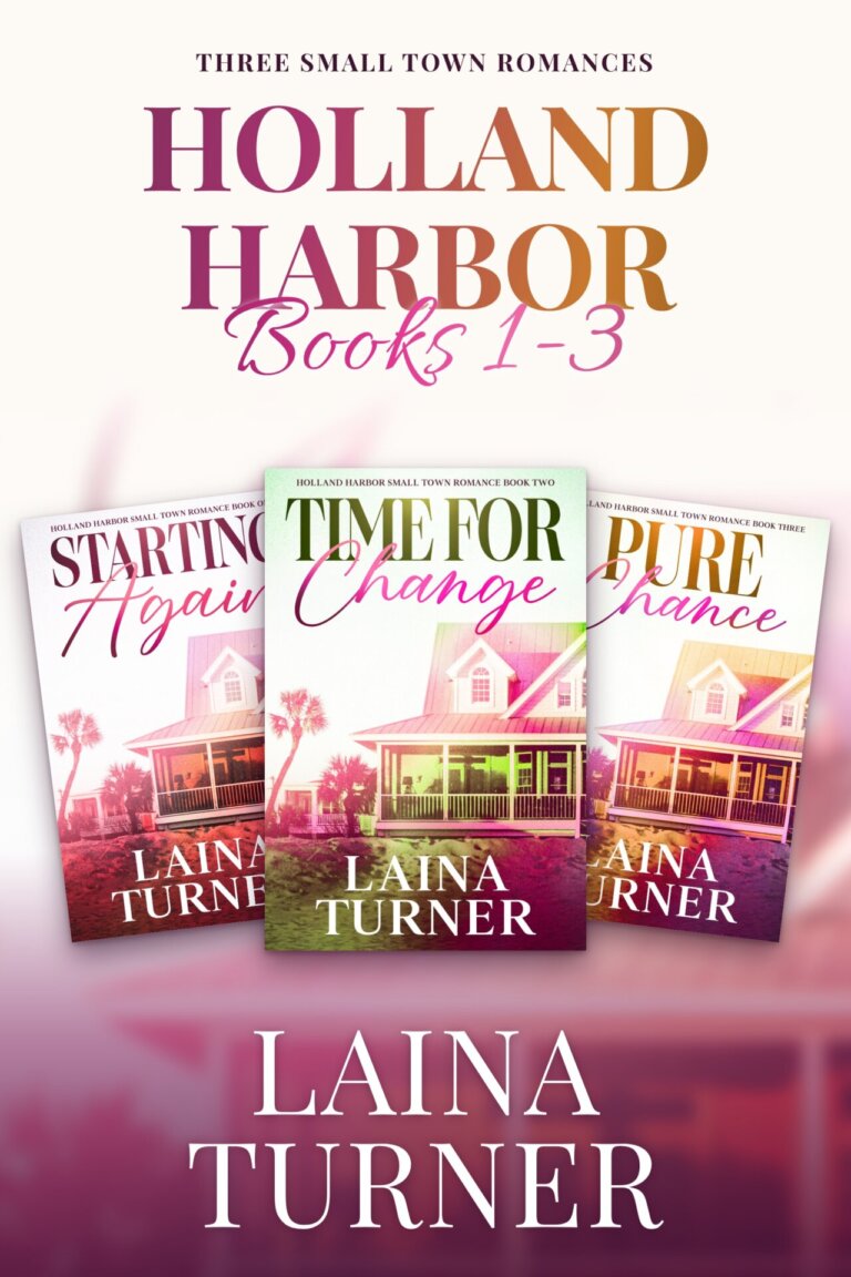 Holland Harbor Clean, Small Town Romance Collection Books 1-3