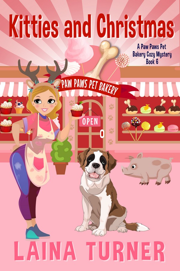 Kitties and Christmas - a Paw Paws Pet Bakery Cozy Mystery Book 6