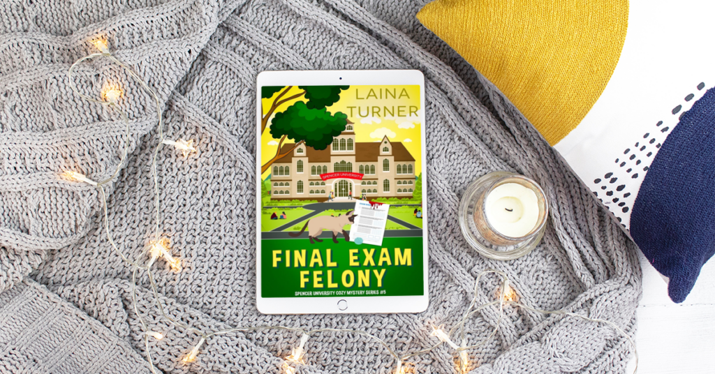 Final Exam Felony a Spencer University Cozy Mystery Chapter 1