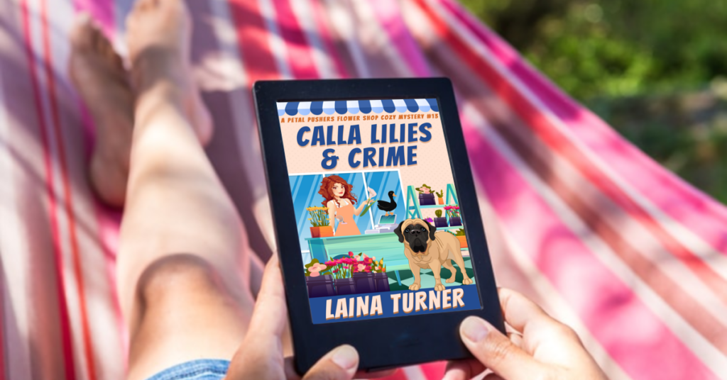 Calla Lilies and Crime Petal Pushers Cozy Mystery Book 13 Releases June 17th