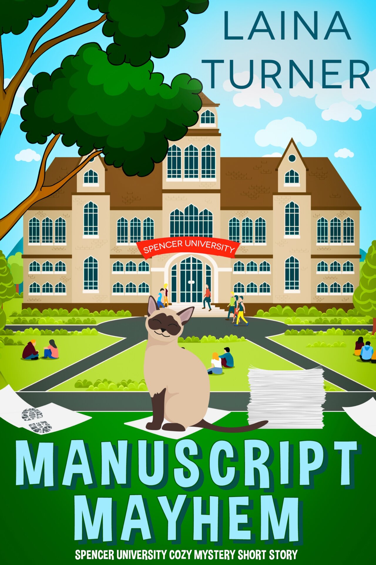Manuscript Mayhem - A Spencer University Short Story