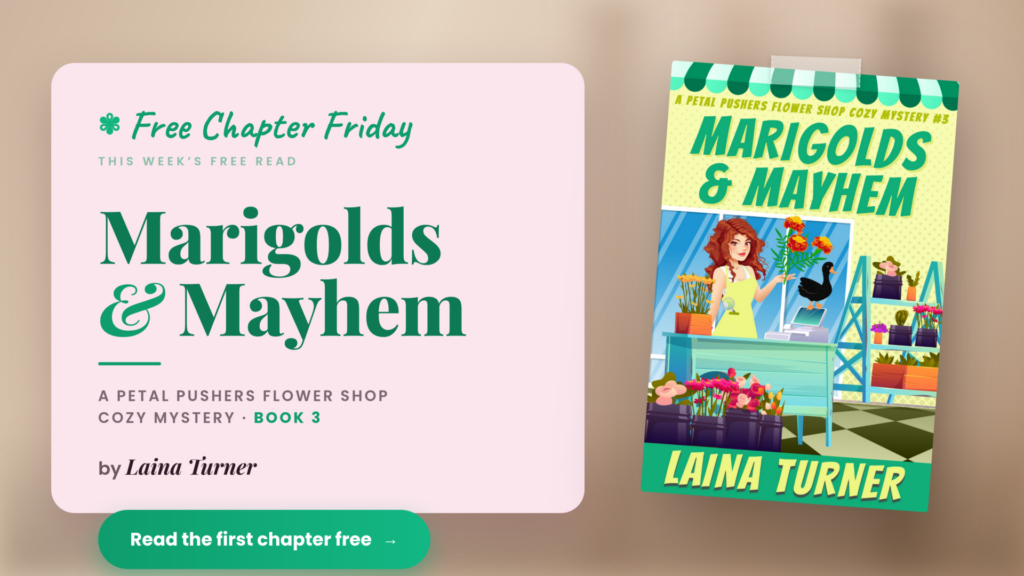 Free Chapter Friday: Marigolds and Mayhem